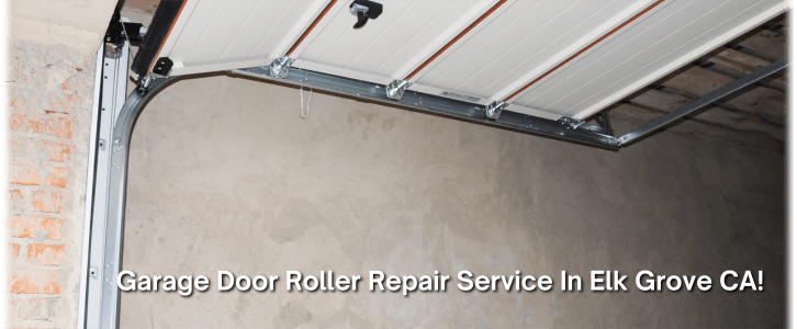 Garage Door Roller Repair Elk Grove CA